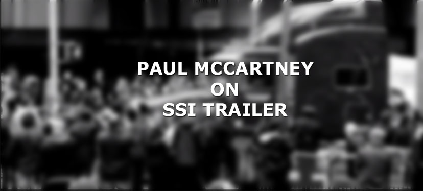 Paul McCartney on SSI Trailer Video Paul McCartney on SSI Trailer Video